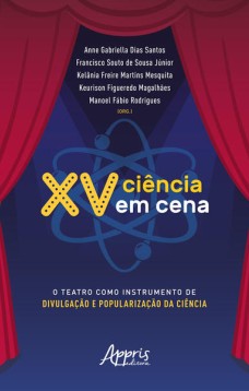 XV Ciência em Cena: