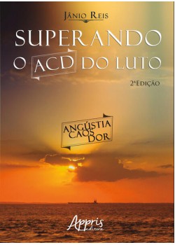 Superando o ACD do Luto