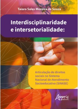 Interdisciplinaridade e Intersetorialidade: