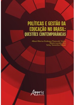 Políticas e Gestão da Educação no Brasil: