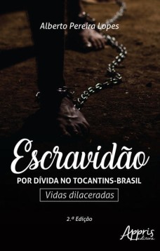 Escravidão Por Dívida no Tocantins-Brasil: