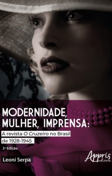 Modernidade, Mulher e Imprensa: