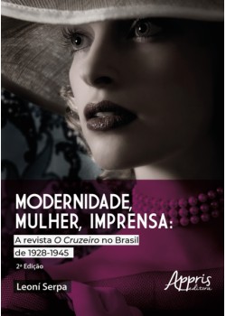 Modernidade, Mulher e Imprensa: