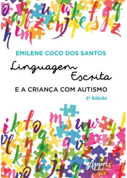 Linguagem Escrita e a Criança com Austismo