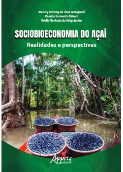 Sociobioeconomia do Açaí