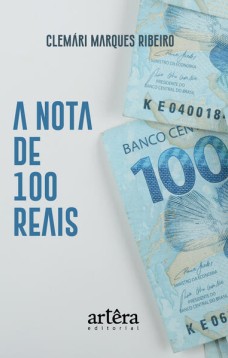 A Nota de 100 Reais