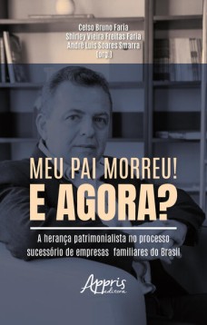 Meu Pai Morreu! E agora?