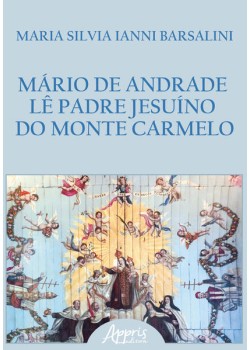 Mário de Andrade lê Padre Jesuíno do Monte Carmelo