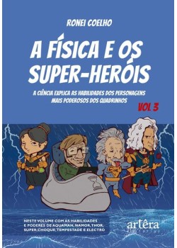 A Física e os Super-Heróis