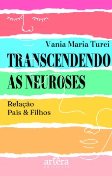 Transcendendo as Neuroses