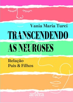 Transcendendo as Neuroses