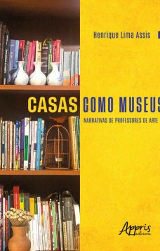 Casas Como Museus