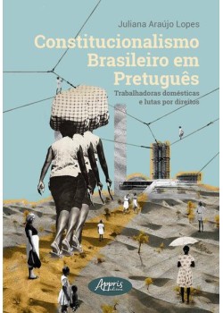 Constitucionalismo Brasileiro em Pretuguês