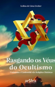 Rasgando os Véus do Ocultismo