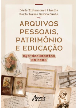 Arquivos Pessoais, Patrimônio e Educação