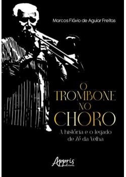 O Trombone no Choro