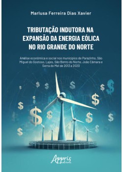 Tributação Indutora na Expansão da Energia Eólica no Rio Grande do Norte