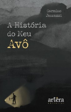 A História do Meu Avô