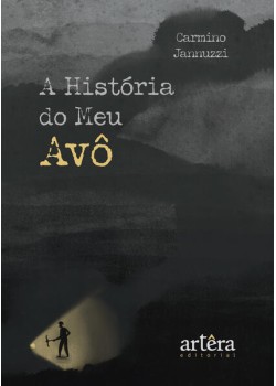 A História do Meu Avô