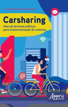 Carsharing: manual de boas práticas para implementação do sistema