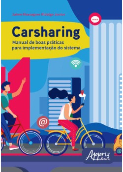 Carsharing: manual de boas práticas para implementação do sistema