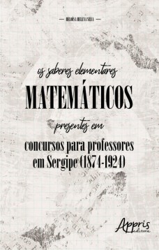 Os saberes elementares matemáticos presentes em concursos para professores em Sergipe