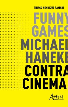 Funny games, michael haneke, contracinema!