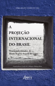 A projeção internacional do Brasil