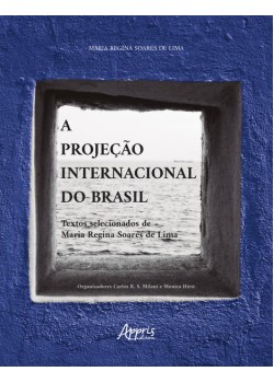 A projeção internacional do Brasil