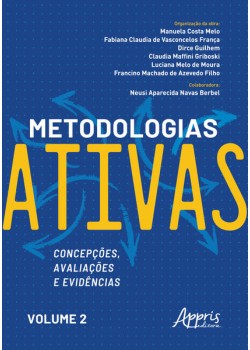 Metodologias ativas: concepções, avaliações e evidências