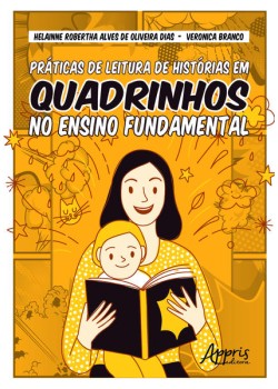 Práticas de leitura de histórias em quadrinhos no ensino fundamental [pré-venda]