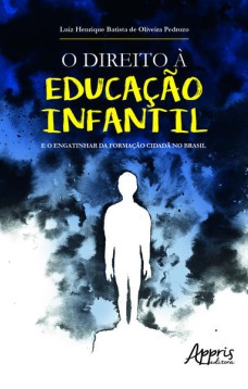 O direito à educação infantil e o engatinhar da formação cidadã no Brasil