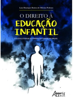 O direito à educação infantil e o engatinhar da formação cidadã no Brasil