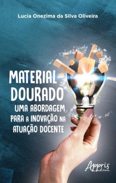 Material dourado, uma abordagem para a inovação na atuação docente