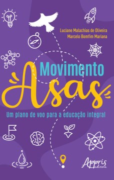 Movimento asas: um plano de voo para a educação integral