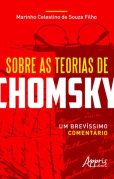 Sobre as teorias de chomsky: um brevíssimo comentário