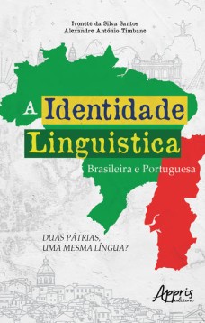 A identidade linguística brasileira e portuguesa