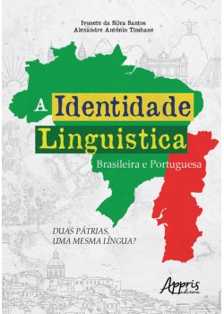 A identidade linguística brasileira e portuguesa