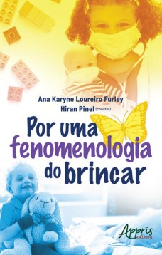 Por uma fenomenologia do brincar