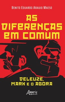 As diferenças em comum: deleuze, marx e o agora