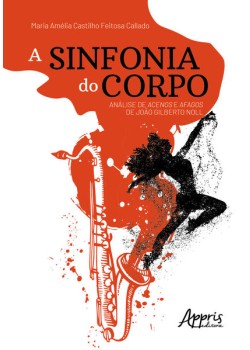 A sinfonia do corpo