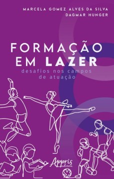 Formação em lazer: desafios nos campos de atuação