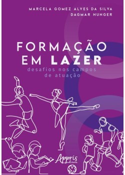 Formação em lazer: desafios nos campos de atuação