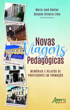 Novas viagens pedagógicas: memórias e relatos de professores em formação