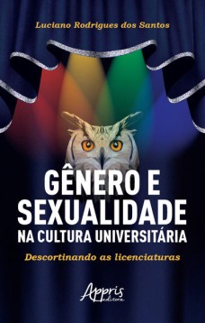 Gênero e Sexualidade na Cultura Universitária