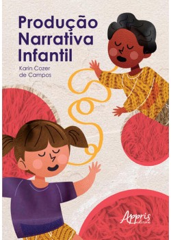 Produção narrativa infantil