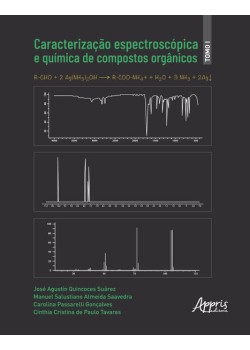 Caracterização espectroscópica e química de compostos orgânicos - Tomo I