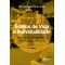 Estilos de vida e individualidade: escritos em antropologia e sociologia das emoções
