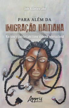 Para além da imigração haitiana