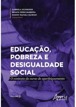 Educação, pobreza e desigualdade social: o contexto do curso de aperfeiçoamento